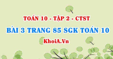 Bài 3 trang 85 SGK Toán 10 tập 2 Chân trời sáng tạo